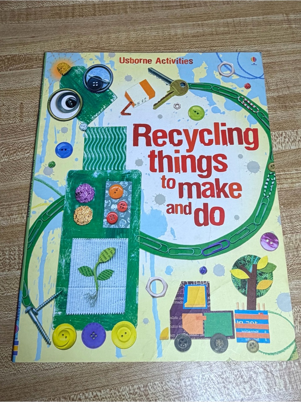 Usborne 'Recycling Things to Make and Do' Kids Craft Book by Emily Bone‎